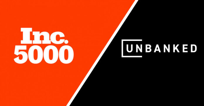 Blockchain Powered Fintech Company, Unbanked, Ranks No. 327 on the 2022 Inc. 5000 Annual List