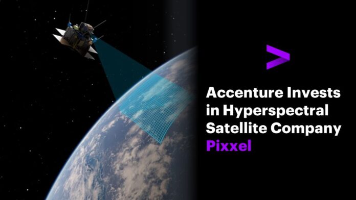 Accenture Invests in Hyperspectral Satellite Company Pixxel to Monitor Earth’s Health