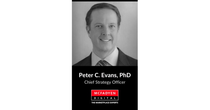 McFadyen Digital Appoints Peter C. Evans, PhD, as Chief Strategy Officer