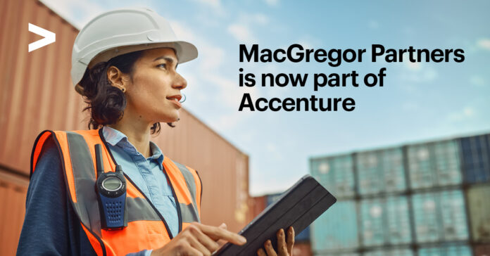 Accenture Acquires MacGregor Partners to Expand Supply Chain Network and Fulfillment Capabilities