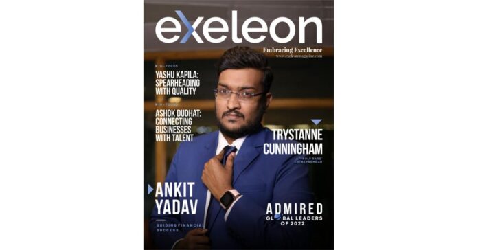 Ankit Yadav Features as the Cover of Exeleon’s Admired Global Leaders of 2022