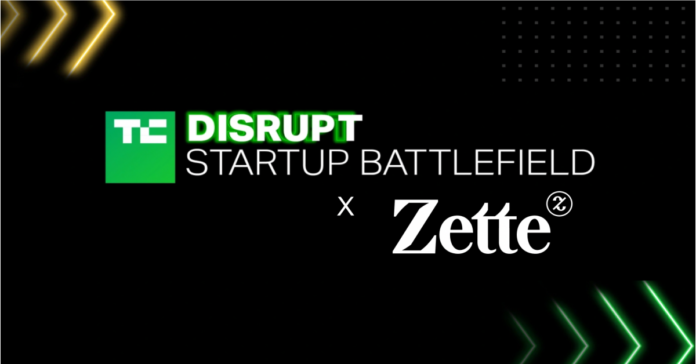 Zette to Debut at TechCrunch’s Startup Battlefield 2022