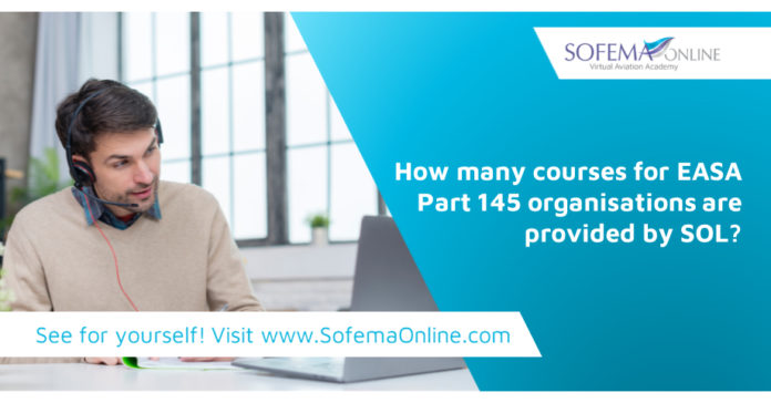 How many aviation regulatory courses suitable for EASA Part 145 Organisations are provided by Sofema Online?