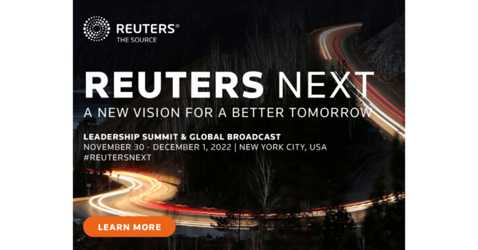REUTERS NEXT CONVENES LEADERS TO DISSECT THE CRUCIAL CHALLENGES FACING OUR WORLD