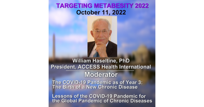 Renowned Scientist Dr. William Haseltine to Moderate All-Star Panel at Targeting Metabesity 2022