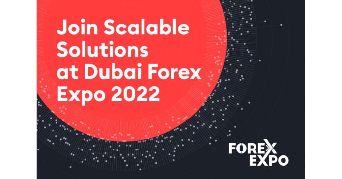 Scalable Solutions to present at the Forex Expo 2022 in Dubai