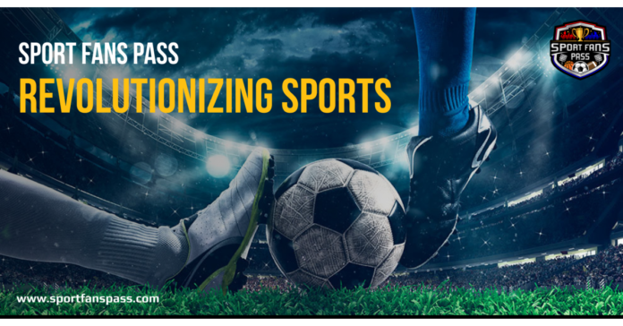 Now Football Fans get to Cheer their favorite teams Globally with the launch of SportFansPass