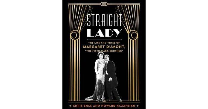 straight-lady-the-life-and-tim.jpeg Marx Brothers’ Foil Sets Record Straight in New Book