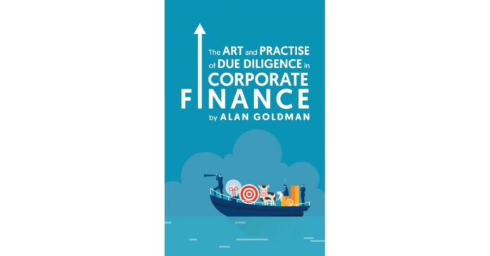 Alan Goldman’ shares in his book "The Art and Practise of Due Diligence in Corporate Finance"