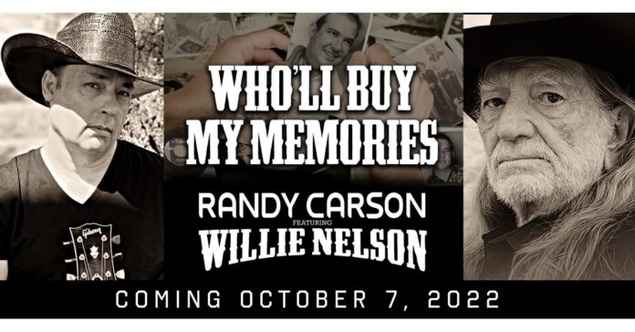 Texas Country Artists Randy Carson and Willie Nelson Release Duet