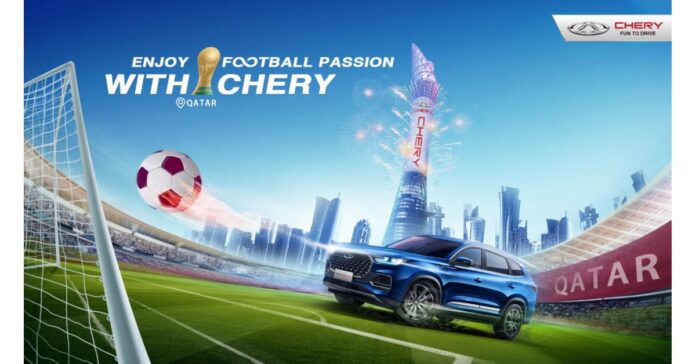 Sharing for Fun, Meet CHERY in Qatar World Cup