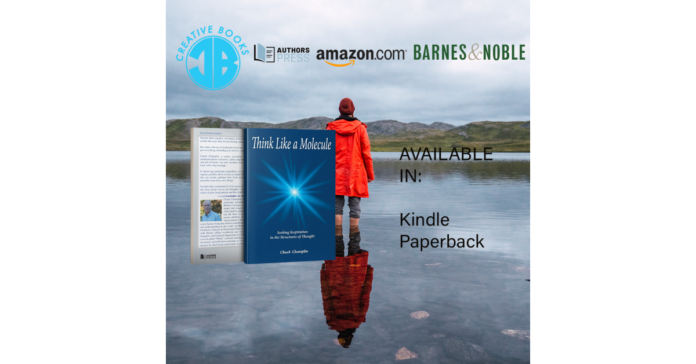 Think Like a Molecule by Chuck Champlin