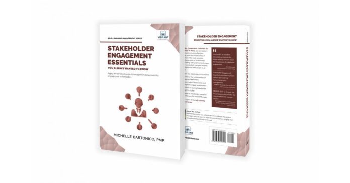 PMP Michelle Bartonico’s Stakeholder Engagement Essentials is now available for readers