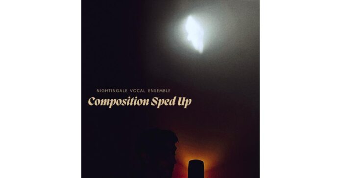 Nightingale Vocal Ensemble Releases Debut Album Composition Sped Up