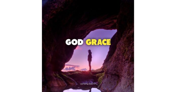 Uprising Sachin’s “God Grace” is out now