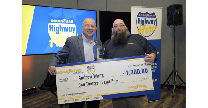 GOODYEAR HONORS 38th WINNER OF HIGHWAY HERO AWARD
