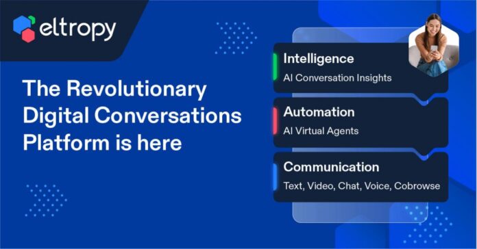 Eltropy Introduces Revolutionary “Digital Conversations Platform”