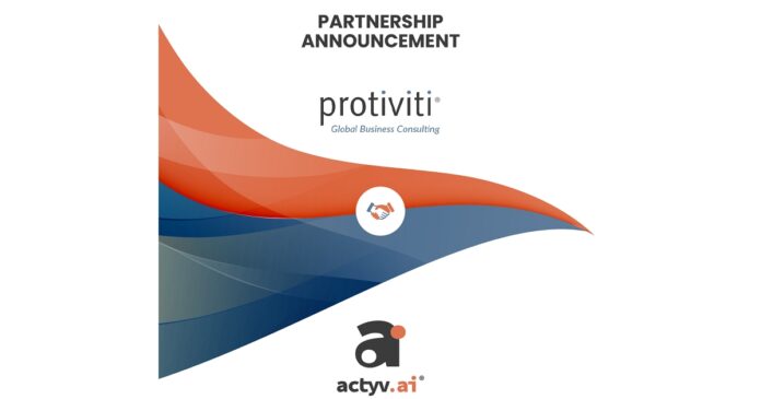 actyv.ai and Protiviti Announce Partnership to Deliver Sustainable Business Transformation and Aid Global Expansion