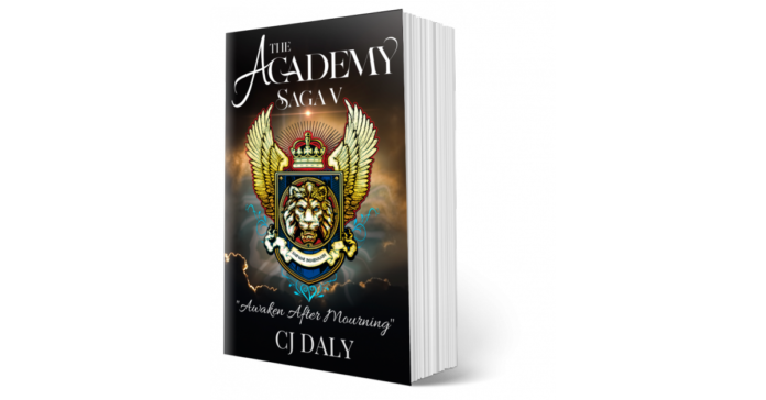 CJ Daly does it again with new release of Book V in The Academy Saga series, "Awaken After Mourning"