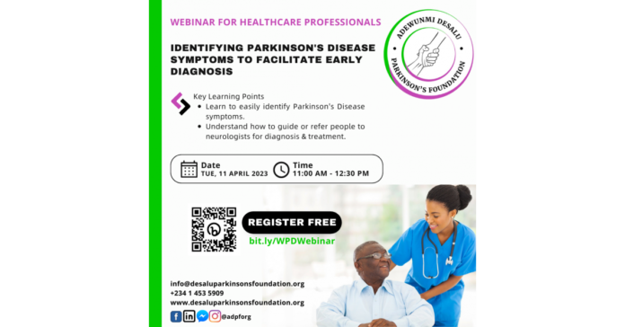 Adewunmi Desalu Parkinson's Foundation Hosts World Parkinson's Day Webinar For Healthcare Professionals in Nigeria