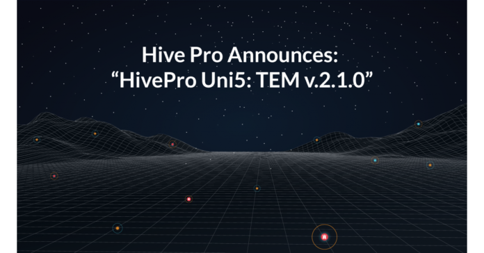 Hive Pro Unveils Enhanced Version of HivePro Uni5 Threat Exposure Management Platform v2.1.0