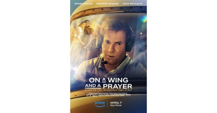 Now Streaming on Prime Video On A Wing and A Prayer