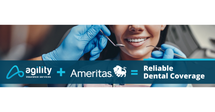 Agility Insurance Services and Ameritas Partner to Offer Reliable Dental Insurance