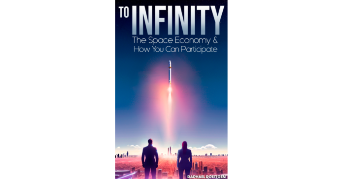 New book explains the space economy to a broad audience