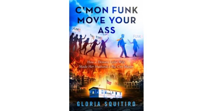 Gloria Squitiro Releases Central, Second Book In Gutsy And Earthy “C’Mon Funk!” Series