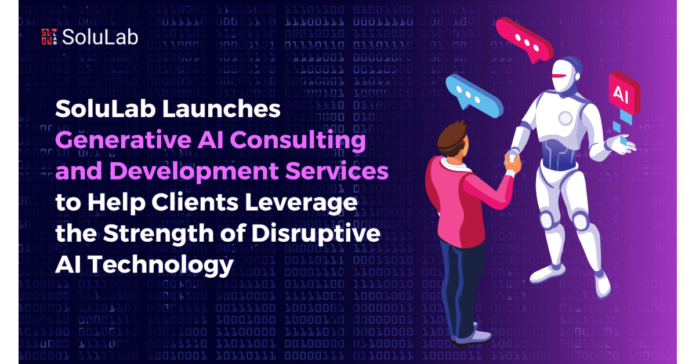 SoluLab Launches Generative AI Consulting & Development Services to Help Clients Leverage the Strength of AI Technology