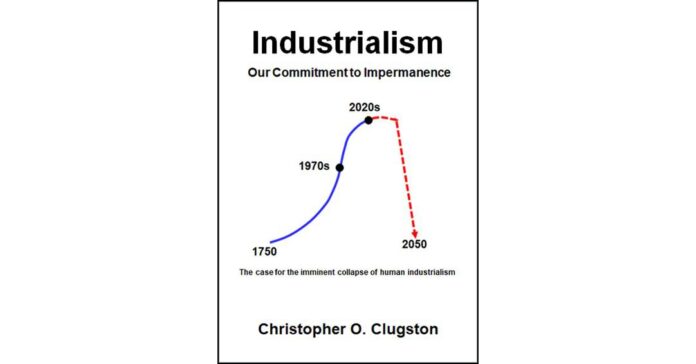 New Book Makes the Case for Industrial Humanity’s Imminent Collapse