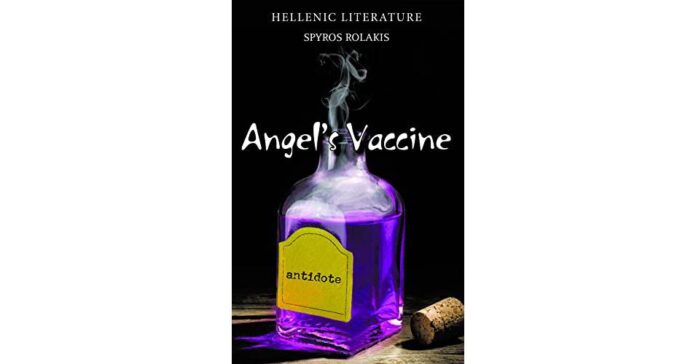 Angel's Vaccine" by Spiros Rolakis explores spirituality, reincarnation