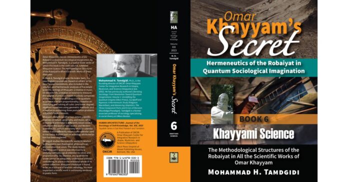 Book 6 of the 12-Book Series "Omar Khayyam's Secret" Released on the Ninth Centennial of His Passing