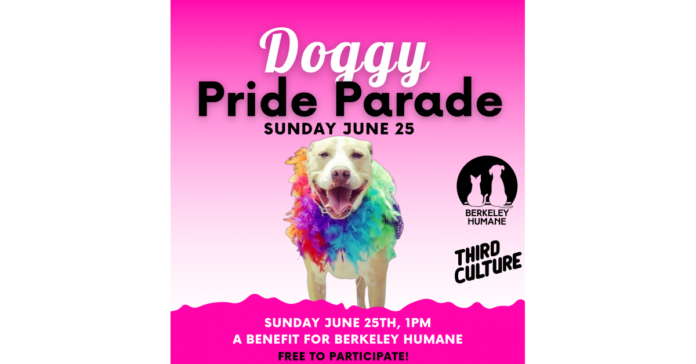 Berkeley Doggy Pride Parade to Celebrate the Love of All Pet Families