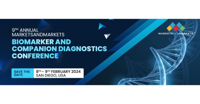 9th Annual MarketsandMarkets Biomarker and Companion Diagnostics Conference Announces Dates for 2024 West Coast Edition