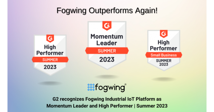 Fogwing Industrial IoT platform receives multiple accolades as G2's Momentum Leader and High Performer for summer 2023