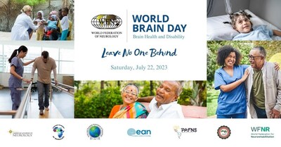 2023 Brain Health and Disability Webinar: Leave No One Behind This year marks the 10th Anniversary of World Brain Day, hosted annually on July 22 by the World Federation of Neurology (WFN). This year’s World Brain Day will bring together expert neurologists, advocates and patients to share vital resources and information around, “Brain Health and Disability,” during a free 1-hour webinar.