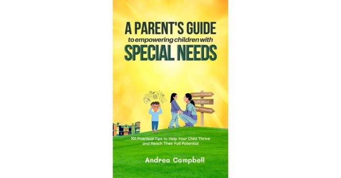 New Book Provides Parents with Practical Tips & Strategies for Empowering Their Children with Special Needs