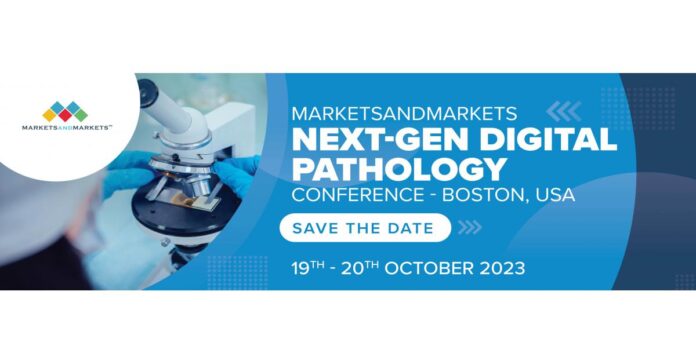 MarketsandMarkets Announces Next-Gen Digital Pathology Conference in Boston, USA