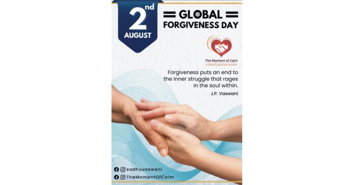 Worldwide Gathering to Commemorate Global Forgiveness Day Honoring Dada J.P. Vaswani's Legacy And Embracing Forgiveness