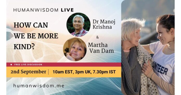 HumanWisdom to host Global Meeting on Kindness on 2nd September