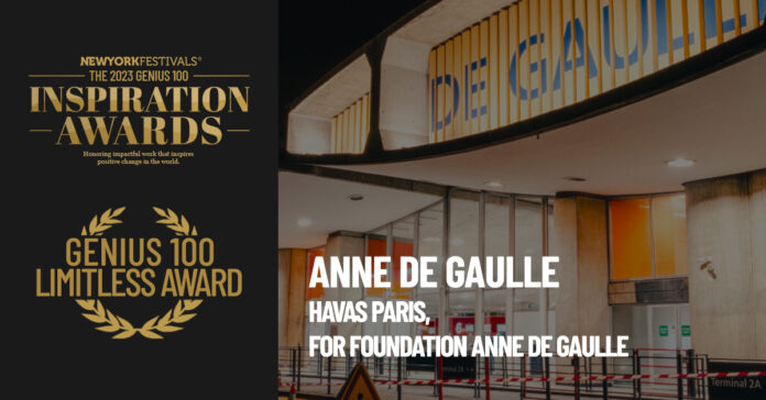 Genius 100 Foundation and NY Festivals Advertising Awards select “Anne De Gaulle” for Gold 2023 Genius Limitless Award