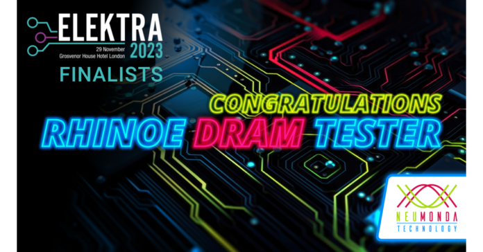 Neumondas-Rhinoe-DRAM-Tester-Shortlisted-for-Elektra-Award.png Neumonda’s Rhinoe DRAM Tester Shortlisted for Elektra Award