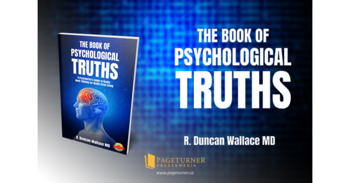 Readers' Favorite announces the review of the book "The Book of Psychological Truths" by R. Duncan Wallace, MD