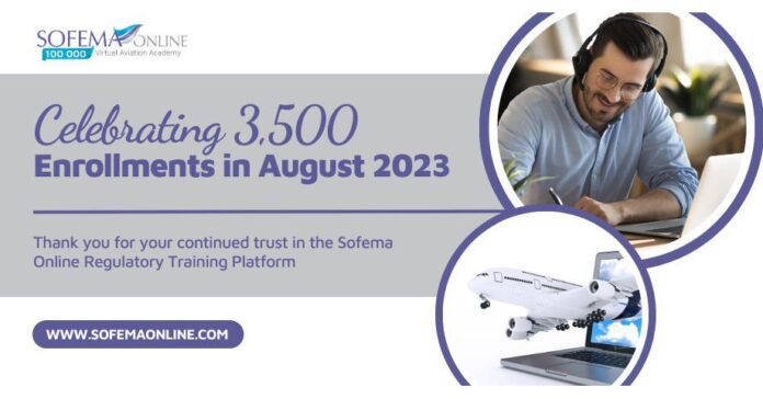 Sofema Online Regulatory Training Platform Celebrates 3,500 Enrollments in August