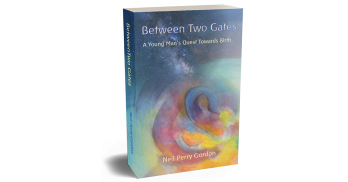 Neil Perry Gordon's "Between Two Gates" Redefines the Landscape of Spiritual Fiction