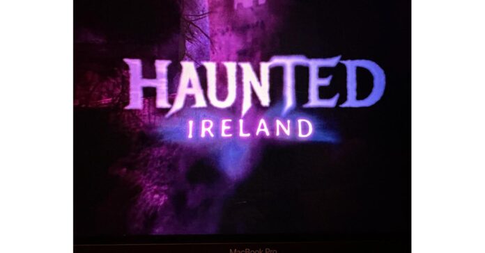 New Series "Haunted Ireland" with Paranormal Investigator Chris Fleming now Streaming on Discovery Plus & HBO MAX