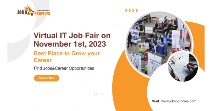 Jobs n Profiles is hosting an exclusive Virtual IT Job Fair on Nov 1, 2023