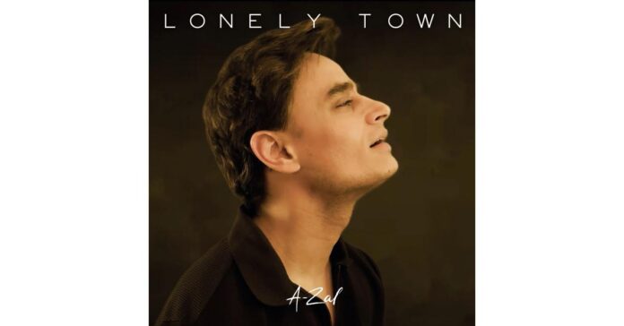 A-Zal’s next single 'Lonely Town' Pays Tribute to New York City