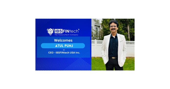 IBSFINtech-Announces-Atul-Punj-as-the-CEO-for-IBSFINtech-USA.jpg IBSFINtech Announces Atul Punj as the CEO for IBSFINtech USA Inc.